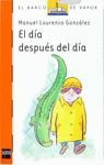 EL D�A DESPU�S DEL D�A