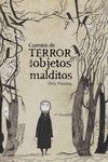 CUENTOS DE TERROR DE LOS OBJETOS MALDITOS