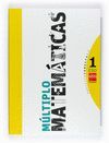 MATEM�TICAS, M�LTIPLO. 1 ESO. CONECTA 2.0