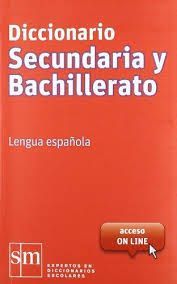 DICCIONARIO SECUNDARIA Y BACHILLERATO. LENGUA ESPA�OLA
