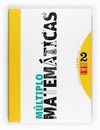 MATEM�TICAS, M�LTIPLO. 2 ESO. CONECTA 2.0