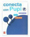 GLOBALIZADO, LENGUA - MATEM�TICAS. 2 PRIMARIA, 2 TRIMESTRE. CONECTA CON PUPI. GA