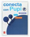 GLOBALIZADO, LENGUA - MATEM�TICAS. 2 PRIMARIA, 3 TRIMESTRE. CONECTA CON PUPI. GA