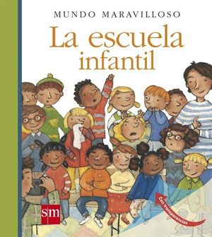 LA ESCUELA INFANTIL