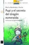 PUPI Y EL SECRETO DEL DRAGN ESMERALDA