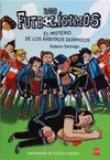 LOS FUTBOLISIMOS 1. EL MISTERIO DE LOS RBITROS DORMIDOS