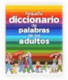 PEQUEO DICCIONARIO DE PALABRAS DE LOS ADULTOS