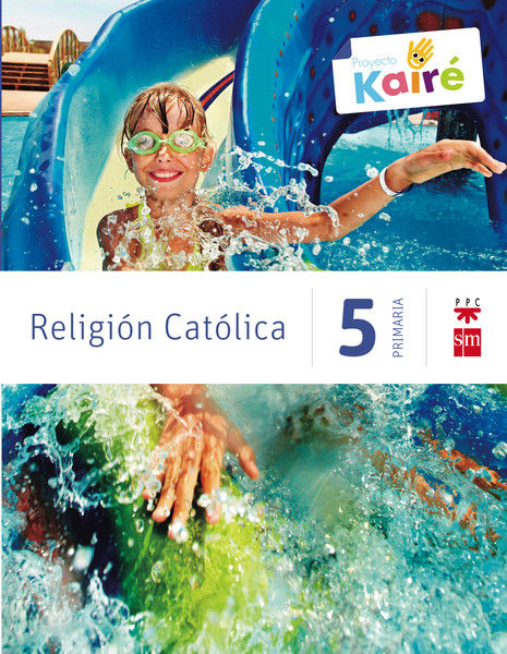 RELIGI�N CAT�LICA. 5 PRIMARIA. KAIR�