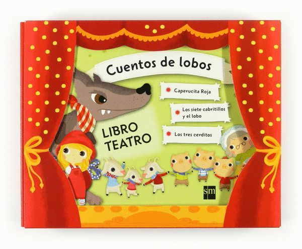 CUENTOS DE LOBOS (LIBRO TEATRO)