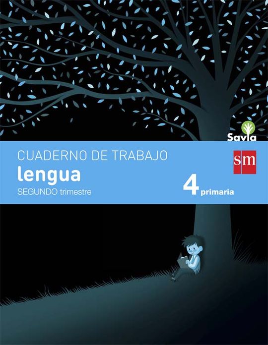 CUADERNO DE LENGUA. 4 PRIMARIA, 2 TRIMESTRE. SAVIA