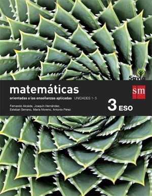 MATEMTICAS ORIENTADAS A LAS CIENCIAS APLICADAS. 3 ESO. SAVIA. TRIMESTRES