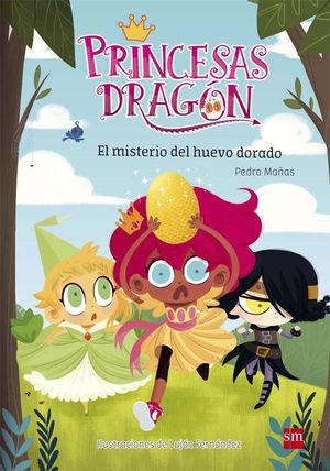 PRINCESAS DRAGN 1: EL MISTERIO DEL HUEVO DORADO