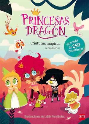 PRINCESAS DRAGON. CRIATURAS MGICAS