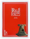 RELIGI�N CAT�LICA. BACHILLERATO