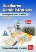 AUXILIARES ADMINISTRATIVOS, CORPORACIONES LOCALES. TEMARIO GENERAL