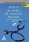 M�DICOS DE FAMILIA DE ATENCI�N PRIMARIA DEL SERVICIO GALLEGO DE SALUD-SERGAS. TE