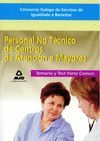 CONSORCIO GALEGO DE SERVIZOS DE IGUALDADE E BENESTAR. PERSONAL NO T�CNICO DE CEN