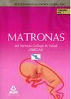 MATRONAS DEL SERVICIO GALLEGO DE SALUD (SERGAS). TEMARIO PARTE ESPEC�FICA. VOLUM