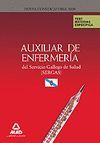 AUXILIARES DE ENFERMERA DEL SERVICIO GALLEGO DE SALUD (SERGAS). TEST  DE MATERI
