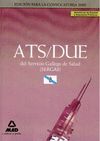 ATS/DUE DEL SERVICIO GALLEGO DE SALUD (SERGAS). SIMULACROS DE EXAMEN Y SUPUESTOS