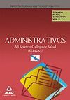 ADMINISTRATIVOS DEL SERVICIO GALLEGO DE SALUD (SERGAS). TEMARIO PARTE ESPECFICA