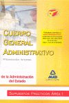 CUERPO ADMINISTRATIVO DE LA ADMINISTRACI�N DEL ESTADO, PROMOCI�N INTERNA. SUPUES