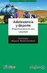 ADOLESCENCIA Y DEPORTE. PROPUESTAS PARA UN OCIO SALUDABLE