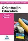 CUERPO PROFESORES ENSEANZA SECUNDARIA. ORIENTACION EDUCATIVA VOL III