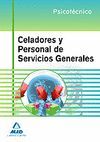 CELADORES PERSONAL DE SERVICIOS GENERALES