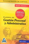 CUERPO DE GESTI�N PROCESAL Y ADMINISTRATIVA DE LA ADMINISTRACI�N DE JU