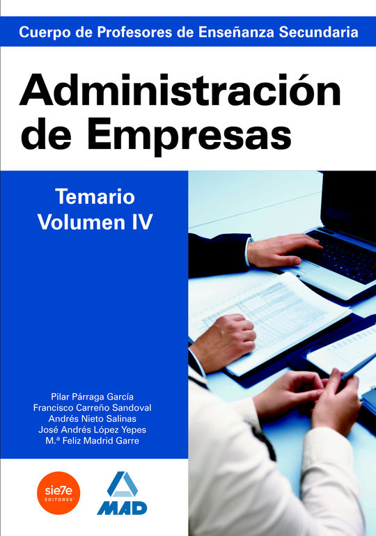 CUERPO DE PROFESORES DE ENSE�ANZA SECUNDARIA. ADMINISTRACI�N DE EMPRESAS. TEMARI