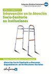 ATENCI�N SOCIO SANITARIA A PERSONAS DEPENDIENTES EN INSTITUCIONES SOCIALES. INTE