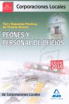 PEONES Y PERSONAL  DE OFICIOS DE CORPORACIONES LOCALES. TEST Y SUPUESTOS PR�CTIC
