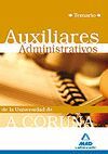 AUXILIARES ADMINISTRATIVOS DE LA UNIVERSIDAD DE A CORUA. TEMARIO