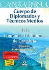 CUERPO DE DIPLOMADOS Y T�CNICOS MEDIOS DE LA COMUNIDAD AUT�NOMA DE CANTABRIA. TE