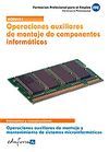 OPERACIONES AUXILIARES DE MONTAJE DE COMPONENTES INFORM�TICOS. OPERACIONES AUXIL