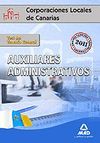 AUXILIARES ADMINISTRATIVOS DE CORPORACIONES LOCALES DE CANARIAS. TEST DEL TEMARI