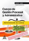 CUERPO DE GESTI�N PROCESAL Y ADMINISTRATIVA DE LA ADMINISTRACI�N DE JUSTICIA (TU