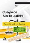 CUERPO DE AUXILIO JUDICIAL DE LA ADMINISTRACI�N DE JUSTICIA. TEST