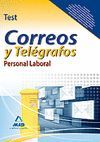 PERSONAL LABORAL DE CORREOS Y TELGRAFOS. TEST