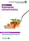 M�DULO II. ELABORACI�N CULINARIA B�SICA. CERTIFICACO DE PROFESIONALIDAD. OPERACI