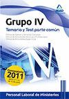 PERSONAL LABORAL, GRUPO IV, MINISTERIOS. TEMARIO Y TEST PARTE COM�N