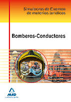 BOMBEROS-CONDUCTORES. SIMULACROS DE EXAMEN DE MATERIAS JUR�DICAS