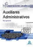 AUXILIARES ADMINISTRATIVOS, CORPORACIONES LOCALES. TEST GENERAL