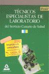 T�CNICOS ESPECIALISTAS EN LABORATORIO, SERVICIO CANARIO DE SALUD. SIMULACROS DE