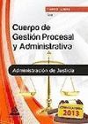 CUERPO DE GESTI�N PROCESAL Y ADMINISTRATIVA DE LA ADMINISTRACI�N DE JUSTICIA (TU