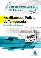 AUXILIARES DE POLIC�A DE TEMPORADA DE CORPORACIONES LOCALES DE GALICIA. TEST GEN