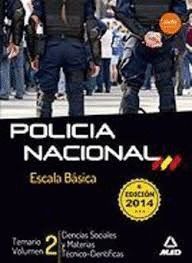 ESCALA BSICA DE POLICA NACIONAL. TEMARIO VOLUMEN 2: CIENCIAS SOCIALES Y MATERI