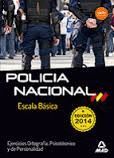 ESCALA BSICA DE POLICA NACIONAL. EJERCICIOS ORTOGRAFA, PSICOTCNICO Y DE PERS