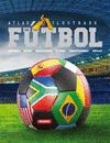 ATLAS ILUSTRADO DEL FUTBOL